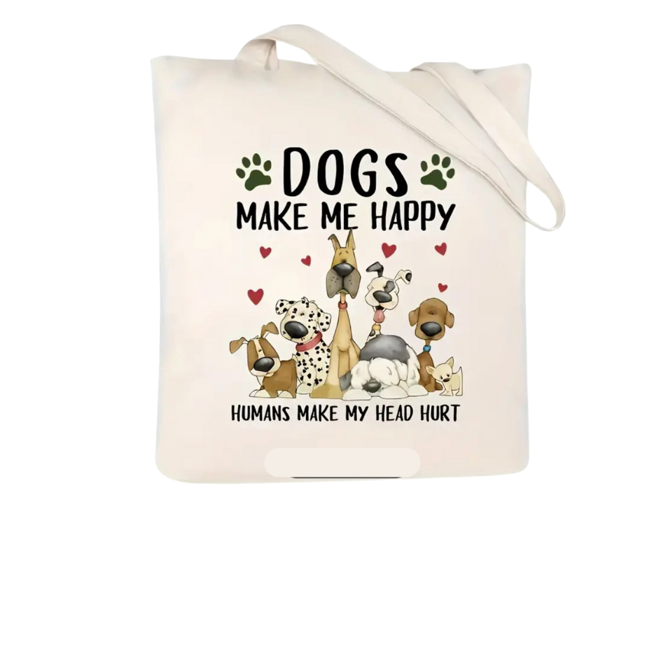 Dogs Make Me Happy Tote Bag